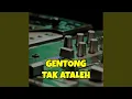 Download Lagu Gentong Tak Ataleh (Remix)