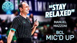STAY RELAXED Mic d up moments with Manuel Mazzoni - Referee
