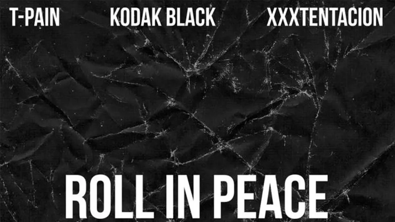 T-Pain - Roll In Peace (Remix) ft. Kodak Black & XXXTENTACION