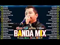 Download Lagu La Adictiva, Calibre 50, Banda MS, Carin Leon, Grupo Firme, Banda El Limón - Mix Banda Romántica