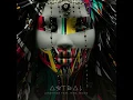 Astral (Ed is Dead Tripped Remix)