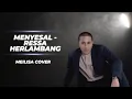 Download Lagu Meilisa Cover (Menyesal - Ressa Herlambang)