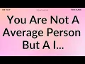 DM 💌 You Are Not A Average Person But A I...😕😐🥰 DM TO DF 🖤 Divine Masculine Energy