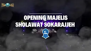 Download Opening Majelis Sholawat Sokarajjeh MP3