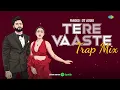 Tere Vaaste - Trap Mix | Farooq Got Audio | Zara Hatke Zara Bachke | Trap Beat