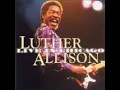 Luther Allison - The Thrill is Gone