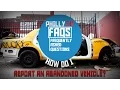 Philly 311 FAQs How Do I Report an Abandoned Vehicle