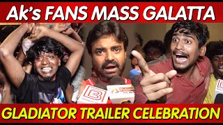 AK's Gladiator Trailer Celebration Rohini Theatre Director Vijay Ajith Kumar Gladiator Movie