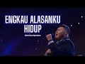 Download Lagu Engkau Alasanku Hidup - Bethany Nginden