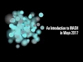 A brief introduction to MASH in Maya 2017
