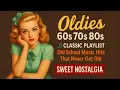 Download Lagu Oldies 60s 70s 80s 🎵 Classic Playlist – Old School Music Hits That Never Get Old | Sweet Nostalgia