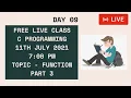 C Programming Live Class Day 09 Function Part 3 C Programming
