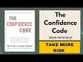 The Confidence Code by Katty Kay Book Summary in English