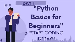 Python Basics Print Statements Escape Sequences and Simple Programs Roh s Code Academy Day1