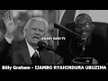 Download Lagu Billy Graham (E) - IJAMBO RYAHINDURA UBUZIMA EP778