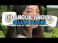 Download Lagu DJ ANGUK ANGUK GELENG GELENG || DJ SOUND PLAT KT VIRAL TIKTOK