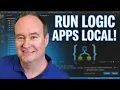 Run Logic Apps Standard Locally Without Azure