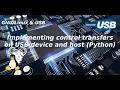 USB - Implementing Control Transfers on USB device Atmega32u4 and host Python