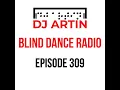 Lagu DJ Artin - Blind Dance Radio No. 309