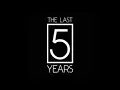 I Can Do Better Than That - The Last Five Years: Karaoke (Higher Key)