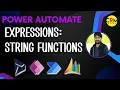 String Functions in Power Automate Expressions
