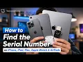 How to Find the Serial Number on Your iPhone iPad Mac Apple Watch or AirPods