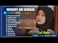 Download Lagu Cut Rani - MENGAPA KAU BERUBAH - SALAHMU SENDIRI || LAGU POP MELAYU TERPOPULER