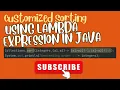Customized sorting using lambda expression in java comparator in java in hindi