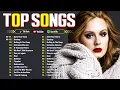 Lagu Adele, Maroon 5, The Weeknd, Ed Sheeran, Rihanna, Dua Lipa, Bruno Mars 🍁 Billboard Top 50 This Week