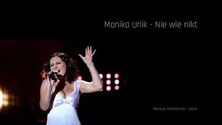 Download Monika Urlik - Nie wie nikt (piano instrumental) MP3