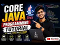 Core Java Tutorial for Beginners Learn Core Java from Basics to Advanced Java Programming