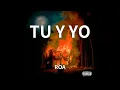 ROA - TU Y YO (audio)