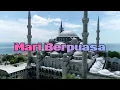 Download Lagu Mari Berpuasa (official video lirik)