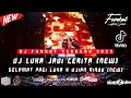 Lagu DUGEM FUNKOT TERBARU 2025 ‼️ DJ LUKA JADI CERITA (NEW) ENAK KALI ABANGKUU ‼️
