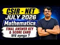 CSIR NET July 2026 Update Final Answer Key Result Score Card Date By GP Sir