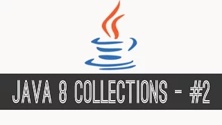 JAVA 8 Collections Tutorial - HashMap