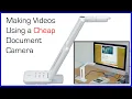 Making s Using a Document Camera and Quicktime Player
