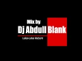 Download Lagu breakbeat loka loka born mix by dj abdull blank