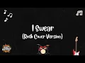 Lagu East District PH - I Swear (Rock Cover Version)