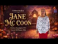 Celebrating The Life Of Jane Mc Coon
