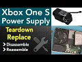 Xbox One S Power Supply Replacement PSU Guide
