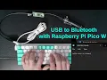 Wired USB keyboard mouse controller to Bluetooth w 6 Raspberry Pi Pico W