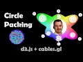 Data visualization Circle packing with d3 js and Cables gl