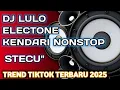 Download Lagu DJ LULO_ELECTONE NONSTOP_STECU² VIRAL TIKTOK_TERBARU 2025‼️