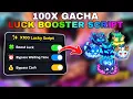UPDATED 100X GACHA LUCK BOOSTER SCRIPT FREE SPINS UNLIMITED DRAGONS