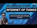 Episode 01 - Introduction to Internet of Things RMA Tutorials