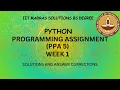 IITM BS PYTHON WEEK 1 PPA 5 FULL SOLUTION