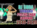 DJ SODA HAPPY NEW YEAR TAHUN BARU 2019