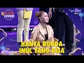 Download Lagu BIKIN KAGET😮 Inul Daratista Bisa Split Sambil Goyang😍 | DMD PANGGUNG REZEKI