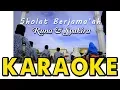 Download Lagu SHOLAT BERJAMAAH KARAOKE - Runa Syakira